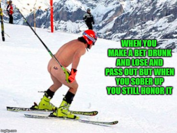 Skiing Naked Imgflip