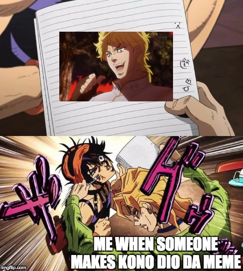 Memes de los Jojo's - Kono dio da