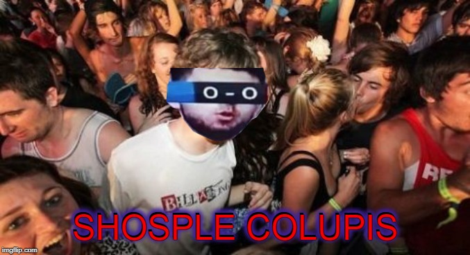 SHOSPLE COLUPIS | SHOSPLE COLUPIS; SHOSPLE COLUPIS | image tagged in memes,sudden clarity clarence,shosple colupis,shosple colupis week,shosple colupis man,school supplies | made w/ Imgflip meme maker