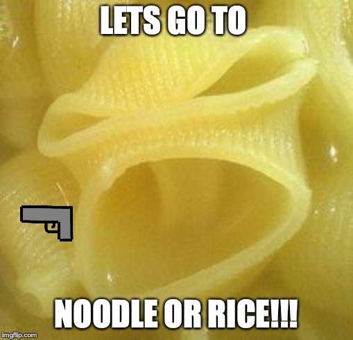 Angry Noodle | LETS GO TO; NOODLE OR RICE!!! | image tagged in angry noodle | made w/ Imgflip meme maker