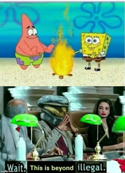 how is spongebob lighting a fire in the ocean? | image tagged in wait this is beyond illegal,spongebob,memes | made w/ Imgflip meme maker