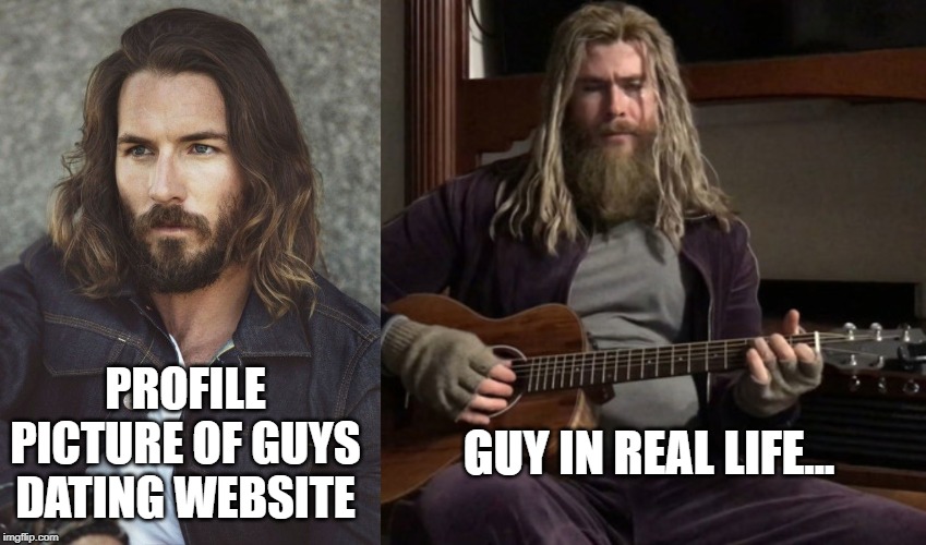 Online dating meme | PROFILE PICTURE OF GUYS DATING WEBSITE; GUY IN REAL LIFE... | image tagged in mark wystrach meme,online dating,memes,funny,valentine forever alone,valentine's day | made w/ Imgflip meme maker