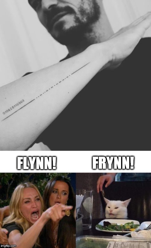 Orlando Bloom's new tattoo, in tribute to his son Flynn | FRYNN! FLYNN! | image tagged in memes,woman yelling at cat,orlando bloom,frynn | made w/ Imgflip meme maker