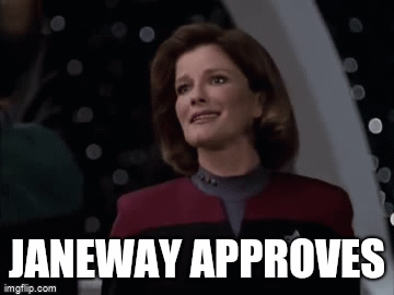 Janeway S Enamored Approval Imgflip