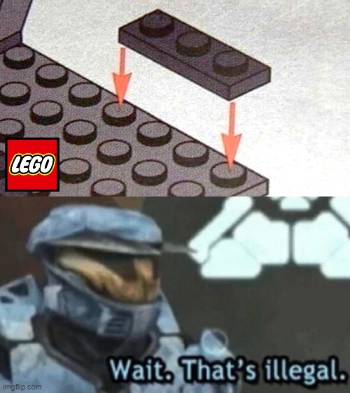wait. that's illegal | image tagged in wait that's illegal,memes,lego | made w/ Imgflip meme maker