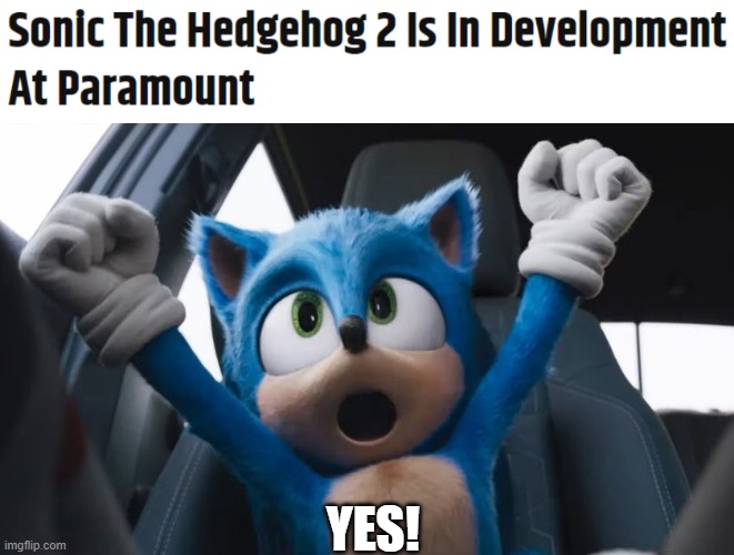 Sonic The Hedgehog 2 is coming!  We are keeping this stream! | YES! | image tagged in sonic the hedgehog,sonic movie | made w/ Imgflip meme maker