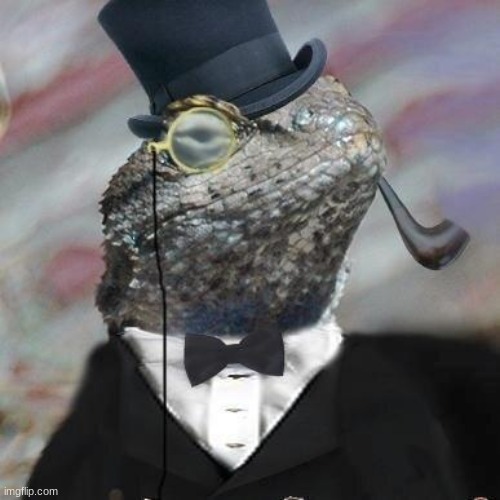 fancy lizard (im probably late but meh) | image tagged in lizard squad | made w/ Imgflip meme maker
