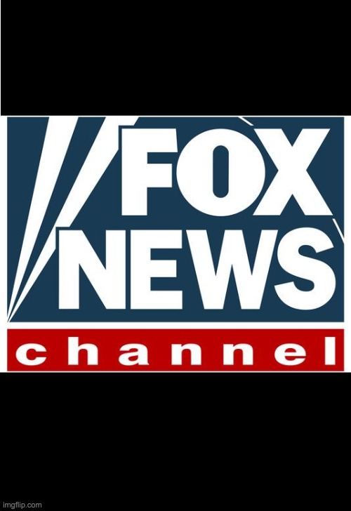 fox news | image tagged in fox news | made w/ Imgflip meme maker