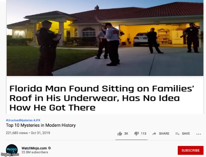 florida man better not have split personalities | image tagged in florida man,watchmojo | made w/ Imgflip meme maker