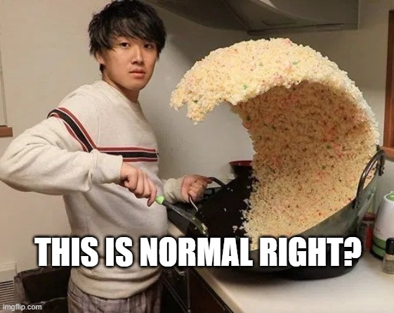 This is normal right? | THIS IS NORMAL RIGHT? | made w/ Imgflip meme maker