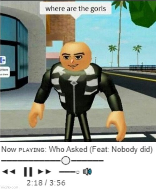 Gru plays roblox - Imgflip