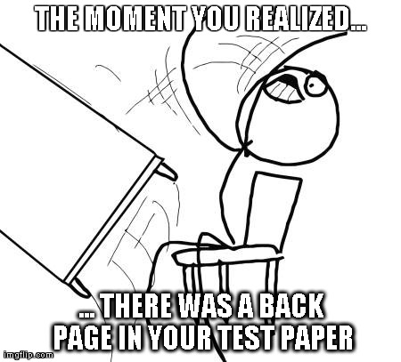 Dat Momentby:Gabrielle Quieta | image tagged in memes,table flip guy,funny | made w/ Imgflip meme maker