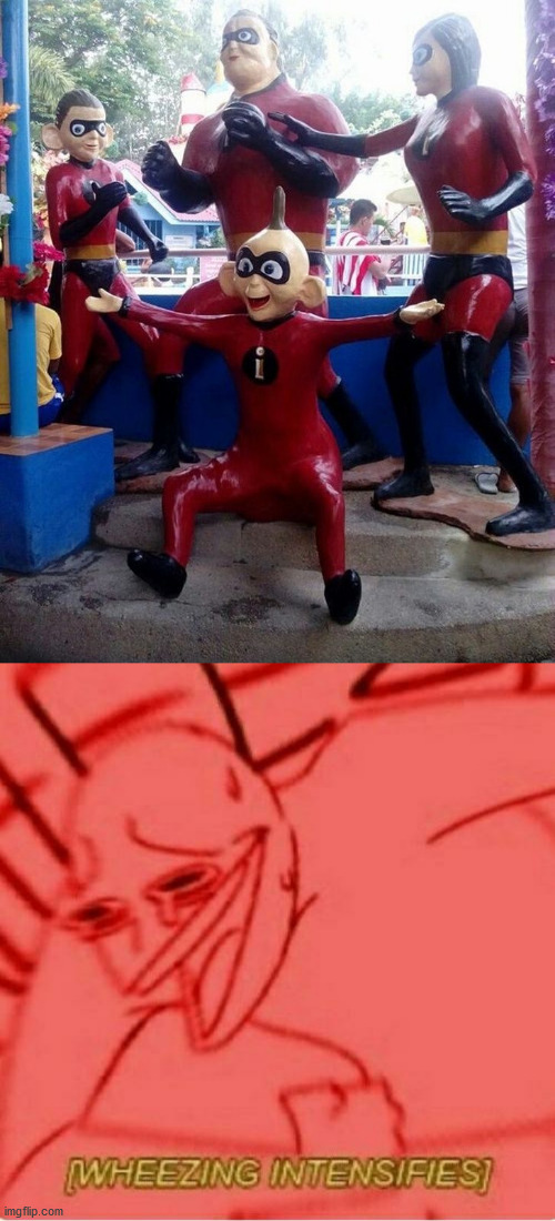 this is not how I remember the Incredibles... | image tagged in wheeze | made w/ Imgflip meme maker