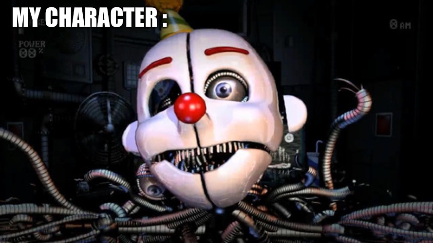 Ennard | MY CHARACTER : | image tagged in ennard | made w/ Imgflip meme maker