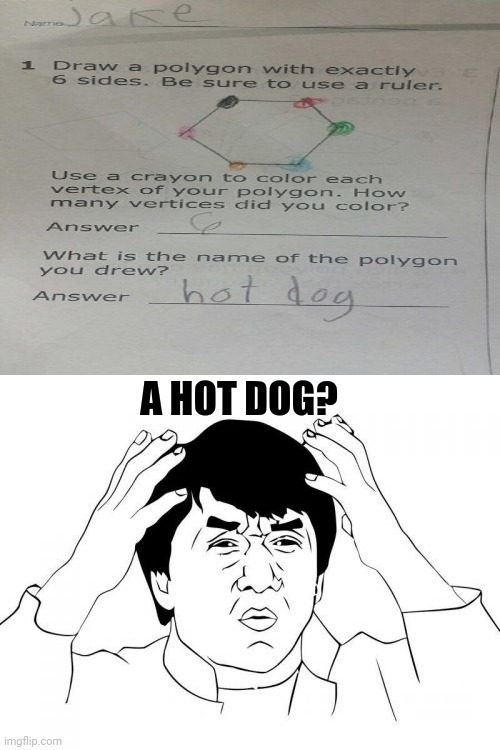 Hot dog | A HOT DOG? | image tagged in memes,jackie chan wtf,epic jackie chan hq,you had one job,funny,hot dog | made w/ Imgflip meme maker