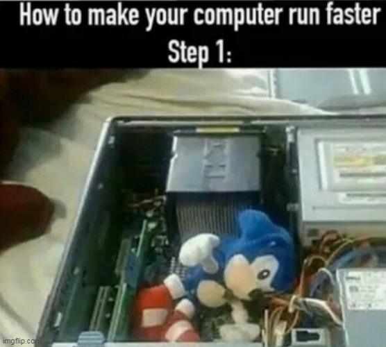 computer | image tagged in memes,funny memes | made w/ Imgflip meme maker