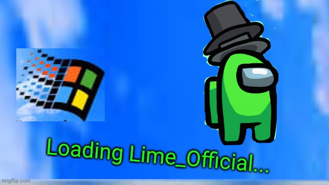 Lime_Official Logo | Loading Lime_Official... | image tagged in logo | made w/ Imgflip meme maker