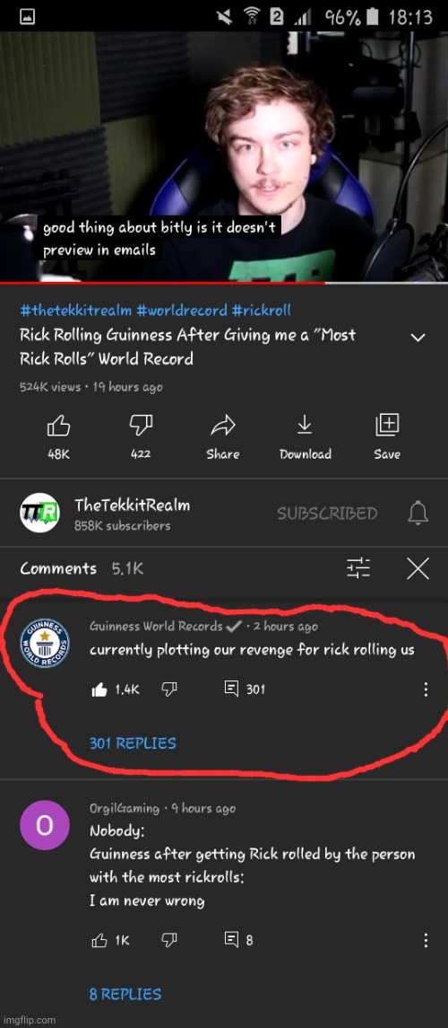 the perfect rickrolling wouldn't exis- | image tagged in rickrolling,rickroll,guinness world record,youtuber | made w/ Imgflip meme maker