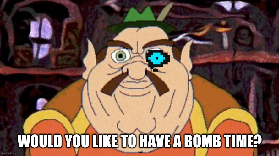 Bomb time time | WOULD YOU LIKE TO HAVE A BOMB TIME? | image tagged in scary morshu | made w/ Imgflip meme maker