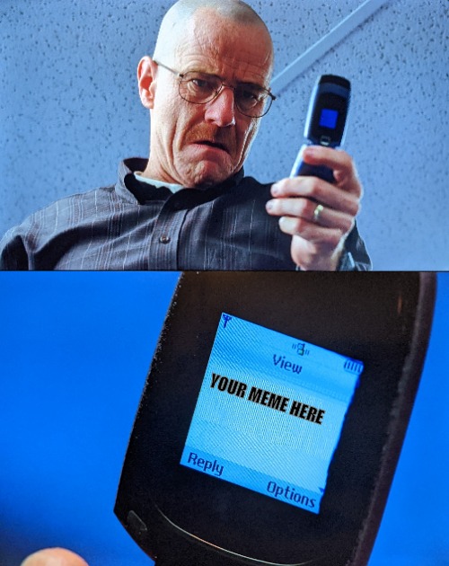 Walter White text | YOUR MEME HERE | image tagged in breaking bad,walter white,text | made w/ Imgflip meme maker