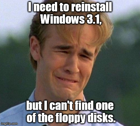 It's stuck in the winzipper. | image tagged in memes,1990s first world problems | made w/ Imgflip meme maker