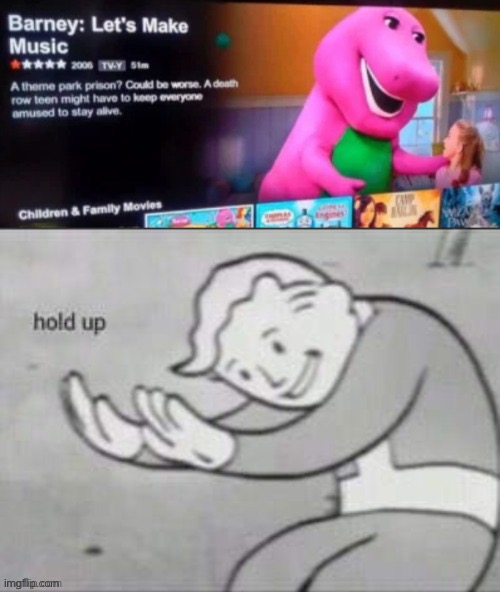image tagged in barney the dinosaur,fallout hold up,oh wow are you actually reading these tags,stop reading the tags,stop it get some help | made w/ Imgflip meme maker