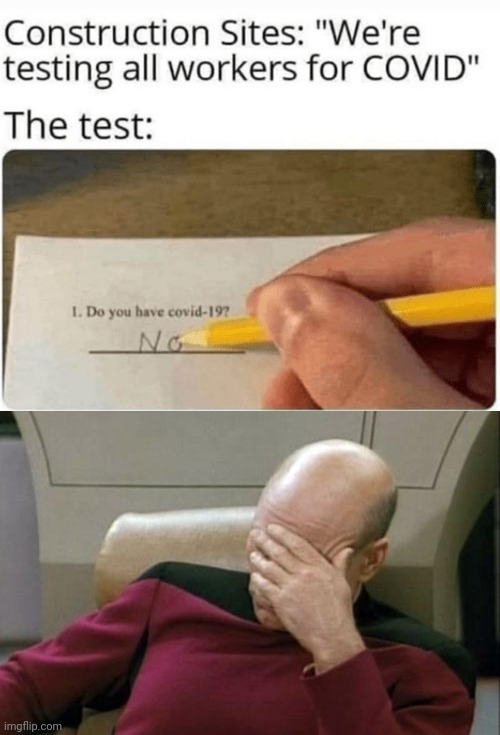 This quiz is dumb... | image tagged in captain picard facepalm,funny,coronavirus,stupid test answers,stupid tests,you had one job just the one | made w/ Imgflip meme maker