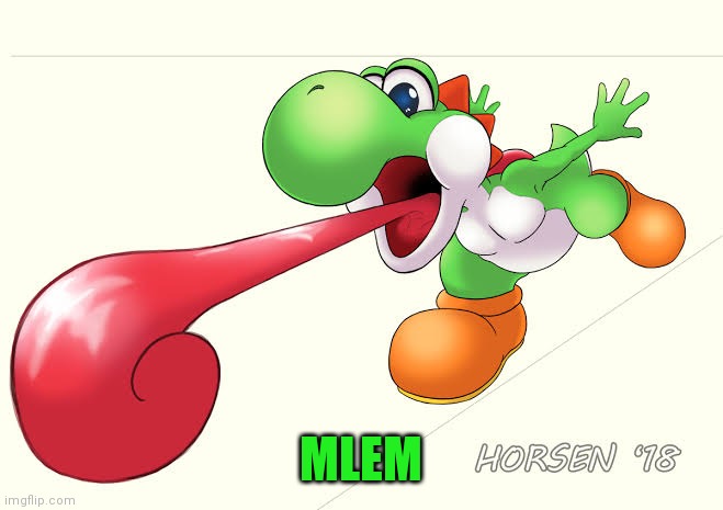 Mlem | MLEM | image tagged in yoshi | made w/ Imgflip meme maker