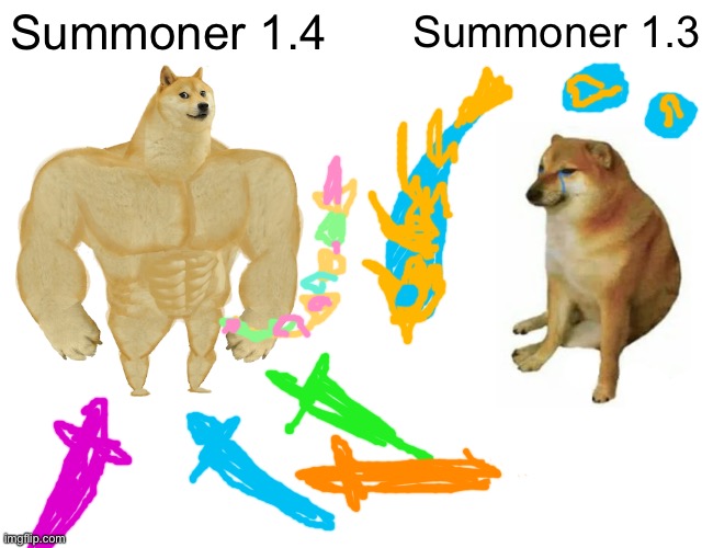Summoner 1.4 1.3 | Summoner 1.4; Summoner 1.3 | image tagged in memes,buff doge vs cheems,terraria,summoner,dodge,terraparisma | made w/ Imgflip meme maker