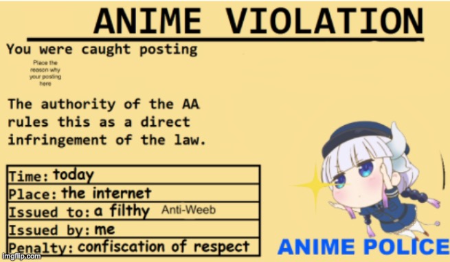 Anime Police Ticket | image tagged in anime police,anime | made w/ Imgflip meme maker