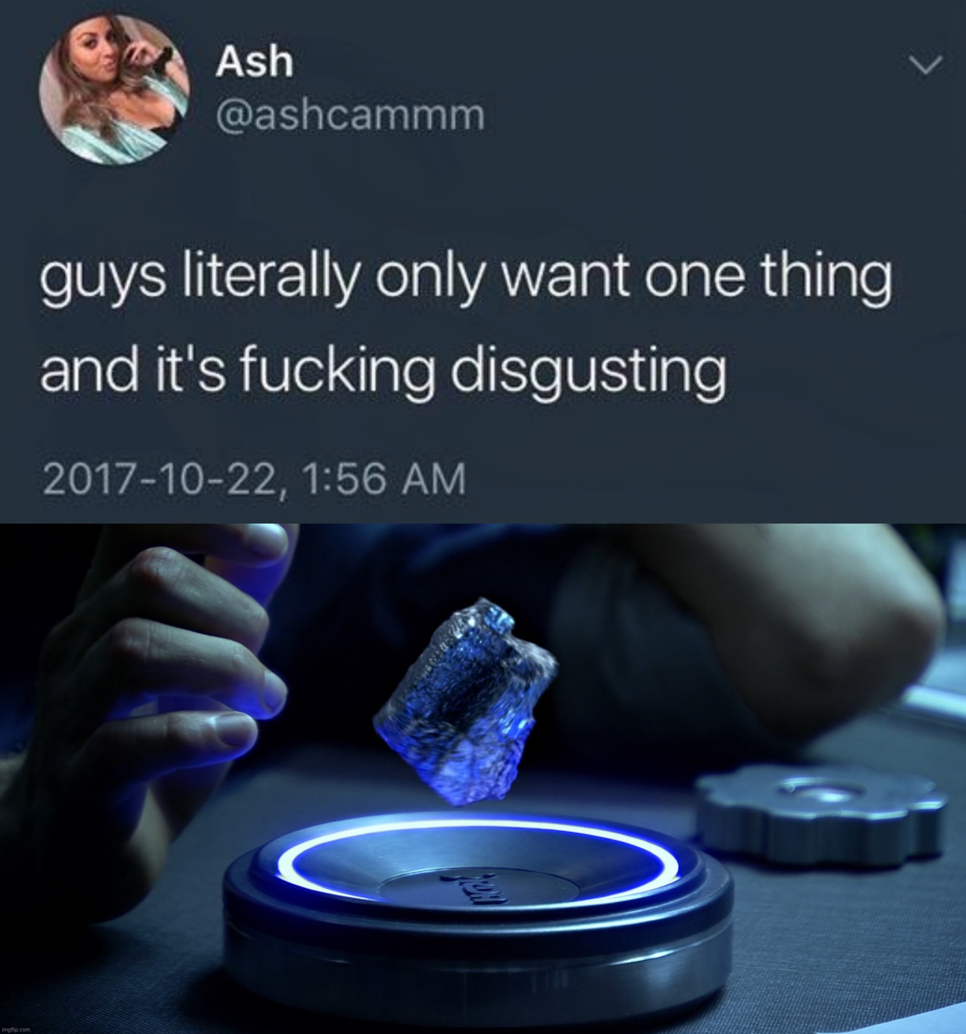 Unobtanium | image tagged in unobtanium,avatar,mineral,resources,guys literally only want one thing,pandora | made w/ Imgflip meme maker