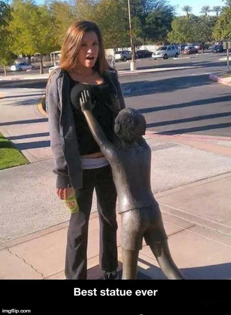 image tagged in funny,statue | made w/ Imgflip meme maker