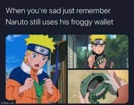 *salutes* | image tagged in a,naruto,frog | made w/ Imgflip meme maker
