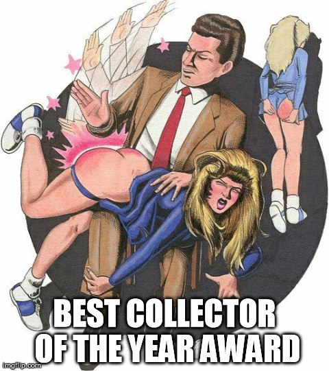 BEST COLLECTOR OF THE YEAR AWARD | made w/ Imgflip meme maker