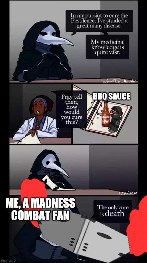 give tiky s&s sauce | BBQ SAUCE; ME, A MADNESS COMBAT FAN | image tagged in hank,get,the,sweet and sour sauce,not,bbq | made w/ Imgflip meme maker