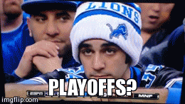 PLAYOFFS? | Generated image from gifs generated with the Imgflip Animated GIF Generator