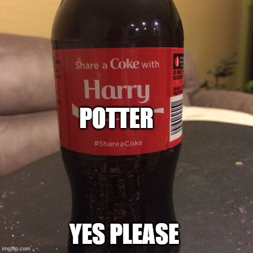 POTTER; YES PLEASE | made w/ Imgflip meme maker