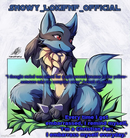 Image Tagged In Snowy Lokifnf Official Lucario Pt 2 Template Imgflip