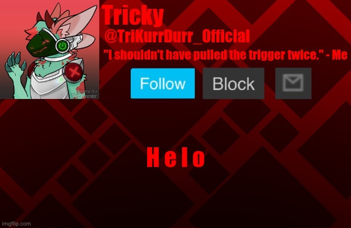H e l o | image tagged in trikurrdurr_official's protogen template | made w/ Imgflip meme maker