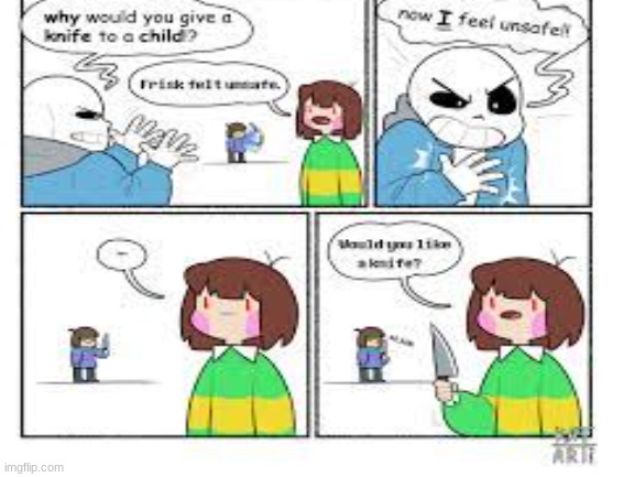 Sans feels unsafe (Kinda a repost) | image tagged in knife,sans,repost | made w/ Imgflip meme maker