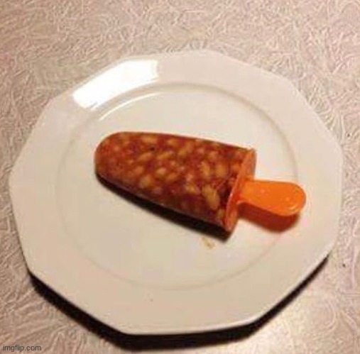 beansicle | image tagged in beans | made w/ Imgflip meme maker