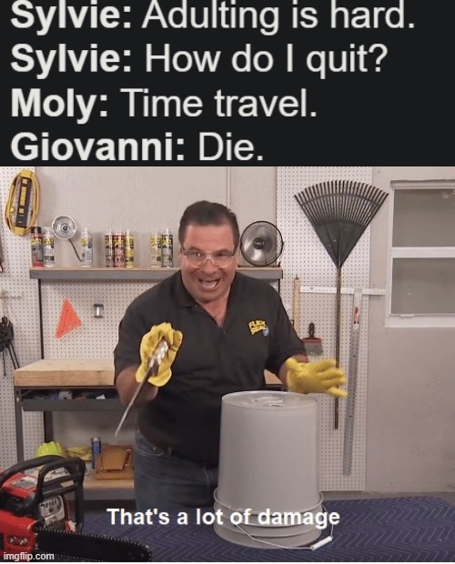 More Incorrect EE quotes go! | image tagged in thats a lot of damage | made w/ Imgflip meme maker