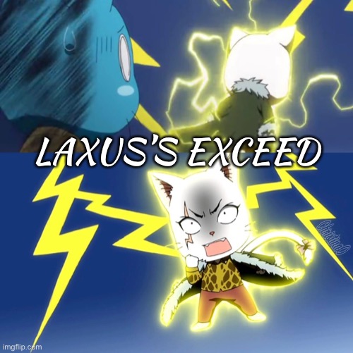 Laxus Exceed Dragon Slayers Fairy Tail Meme Imgflip