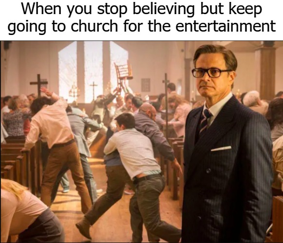 When you stop believing but keep going to church for the entertainment | image tagged in belieber | made w/ Imgflip meme maker