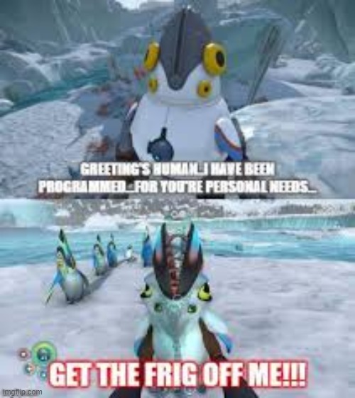 SUBNAUTICA!!!!!!!!!!! | image tagged in don't touch me,don't touch the child,subnautica,meme | made w/ Imgflip meme maker
