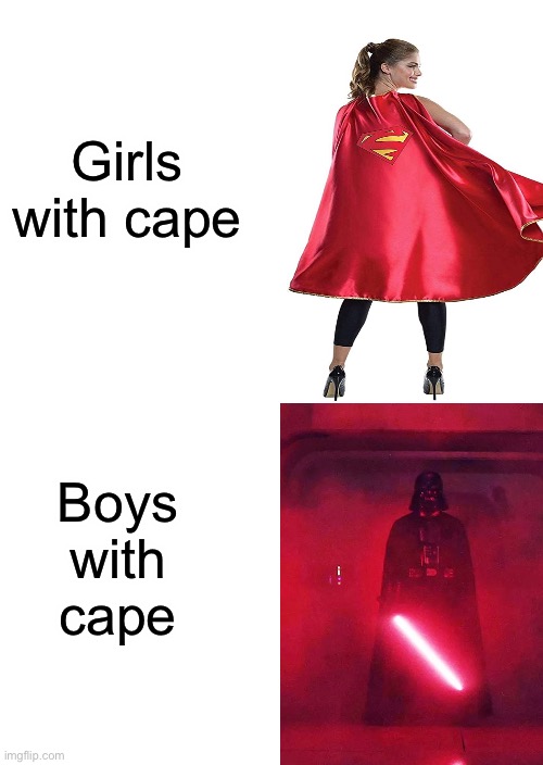 Girls vs Boys Star Wars Edition | Girls with cape; Boys with cape | image tagged in white blank space,star wars,cape | made w/ Imgflip meme maker