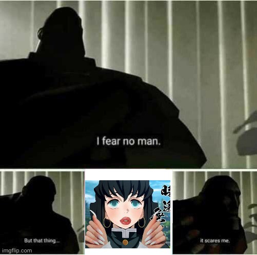 ✨ | image tagged in i fear no man | made w/ Imgflip meme maker