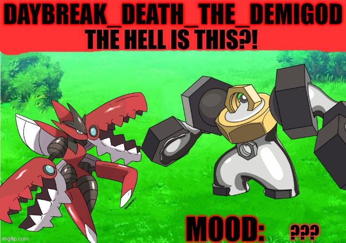 Daybreak_Death_The_Demigod Annoucement by Slyceon | THE HELL IS THIS?! ??? | image tagged in daybreak_death_the_demigod annoucement by slyceon | made w/ Imgflip meme maker