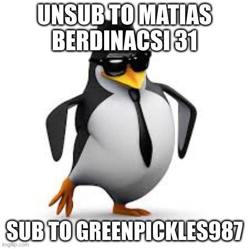 Bubbles crying | UNSUB TO MATIAS BERDINACSI 31; SUB TO GREENPICKLES987 | image tagged in bubbles crying | made w/ Imgflip meme maker