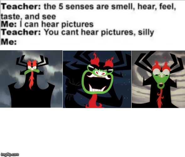 You can’t hear pictures of Aku | image tagged in you can't hear pictures,samurai jack,aku | made w/ Imgflip meme maker